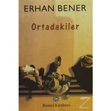 ORTADAKILER - ERHAN BENER