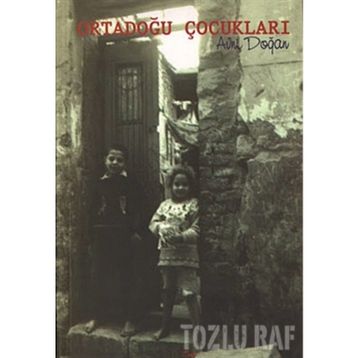 ORTADOĞU ÇOCUKLARI - AVNI DOĞAN