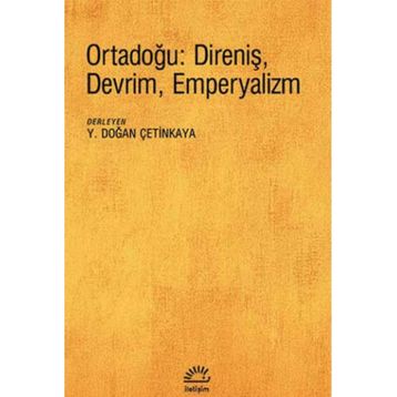 Ortadoğu: Direniş, Devrim, Emperyalizm