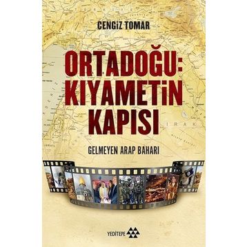 Ortadoğu: Kıyametin Kapısı - Cengiz Tomar