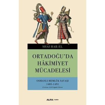 Ortadoğu'da Hakimiyet Mücadelesi - Shai Har-El