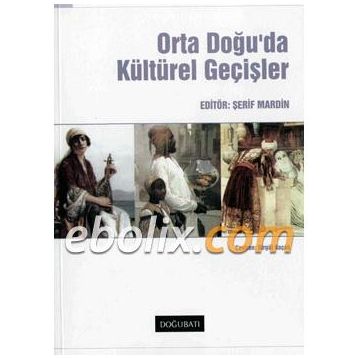 Ortadoğu'da Kültürel Geçişler - Şerif Mardin