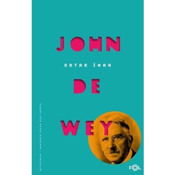 Ortak İman - John Dewey