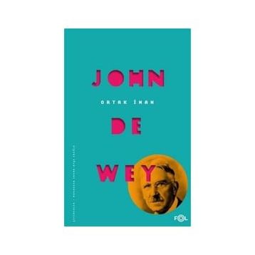 Ortak İman - John Dewey