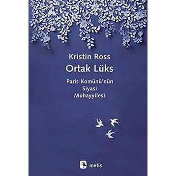 Ortak Lüks - Kristin Ross