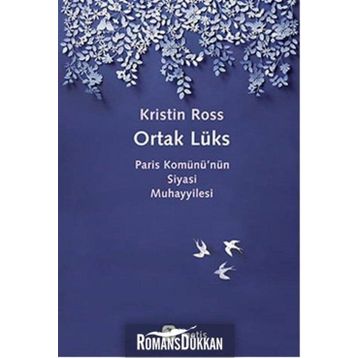 Ortak Lüks - Kristin Ross