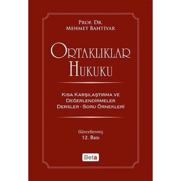 ORTAKLIKLAR HUKUKU - MEHMET BAHTIYAR
