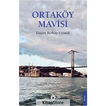 Ortaköy Mavisi - Haşim Berkay Uyanık