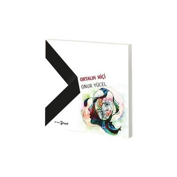 Ortalık Hiçi - Onur Yücel