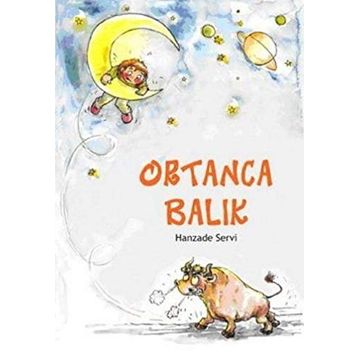ORTANCA BALIK - HANZADE SERVI
