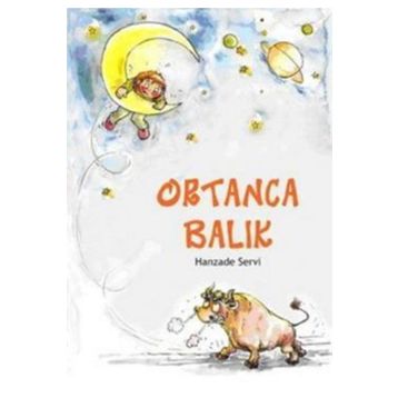 ORTANCA BALIK - HANZADE SERVI