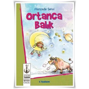 ORTANCA BALIK - HANZADE SERVI