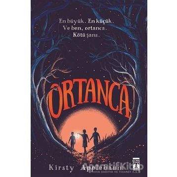 Ortanca- Kirsty Applebaum - Genç Timaş