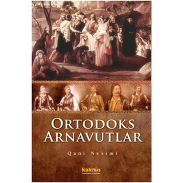 ORTODOKS ARNAVUTLAR - QANI NESIMI