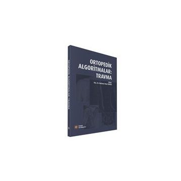 Ortopedik Algoritmalar Travma - İstanbul Tıp Kitabevi