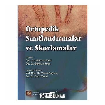 Ortopedik Sınıflandırmalar ve Skorlamalar - Gökhan Polat