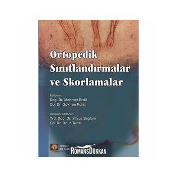 Ortopedik Sınıflandırmalar ve Skorlamalar - Gökhan Polat