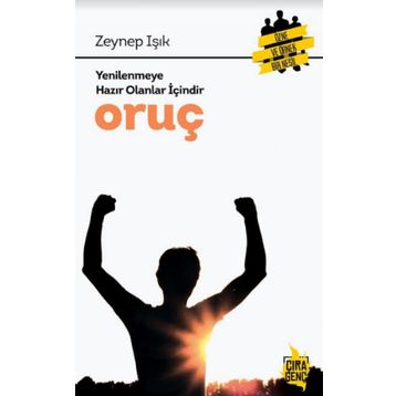 ORUÇ ÖTELERE SEYAHAT - ABDULLAH YILDIZ