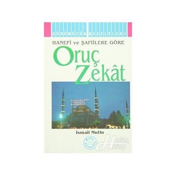 Oruç Zekat - İsmail Mutlu