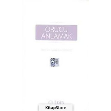 Orucu Anlamak - Soner Gündüzöz