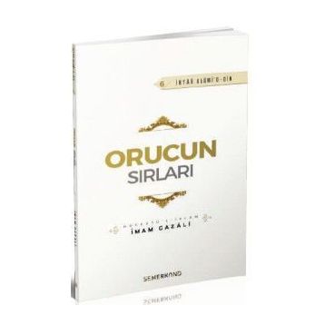 Orucun Sırları - İmam Gazali