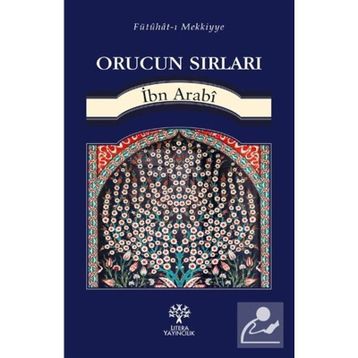 Orucun Sırları - Muhyiddin İbni Arabi