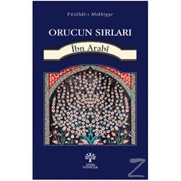 Orucun Sırları - Muhyiddin İbni Arabi