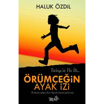 Örümceğin Ayak İzi - Haluk Özdil