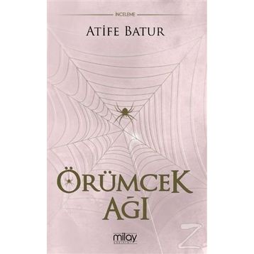 Örümcek Ağı - Atife Batur