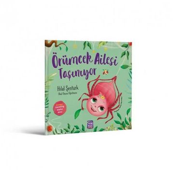 Örümcek Ailesi Taşınıyor - Hilal Şentürk