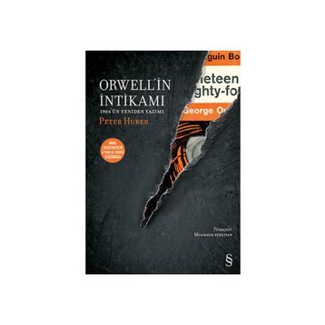 Orwell’in İntikamı - Peter Huber