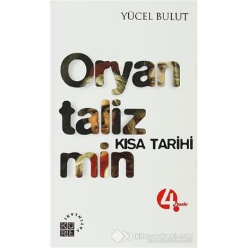 Oryantalizmin Kısa Tarihi - Yücel Bulut