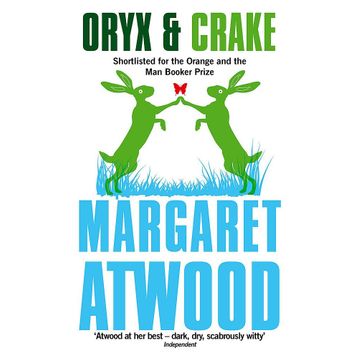 Oryx And Crake - Margaret Atwood