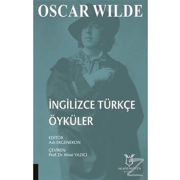 Oscar Wilde İngilizce Türkçe Öyküler