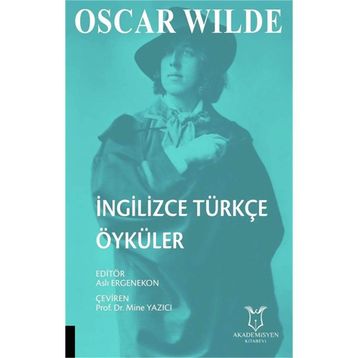 Oscar Wilde İngilizce Türkçe Öyküler