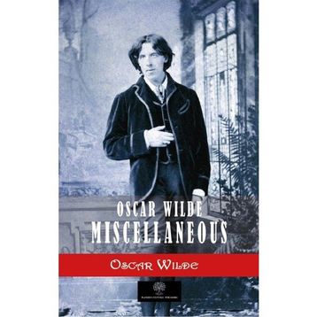 Oscar Wilde Miscellaneous - Oscar Wilde