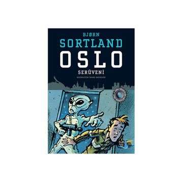 Oslo Serüveni - Bjorn Sortland