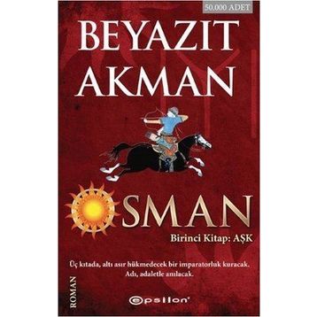 Osman - Birinci Kitap Aşk - Beyazıt Akman