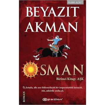Osman - Birinci Kitap Aşk - Beyazıt Akman