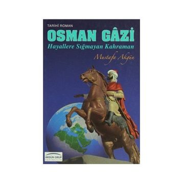 Osman Gazi - Mustafa Akgün