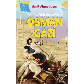 Osman Gazi - Seyit Ahmet Uzun