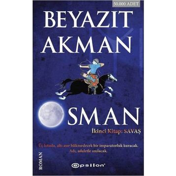 Osman - İkinci Kitap Savaş - Beyazıt Akman
