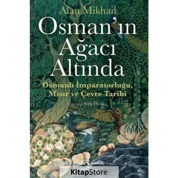 Osman'ın Ağacı Altında - Alan Mikhail