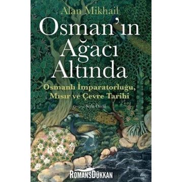 Osman'ın Ağacı Altında - Alan Mikhail