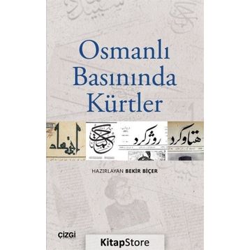 Osmanlı Basınında Kürtler - Kolektif