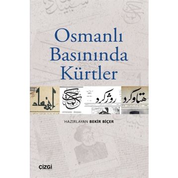 Osmanlı Basınında Kürtler - Kolektif