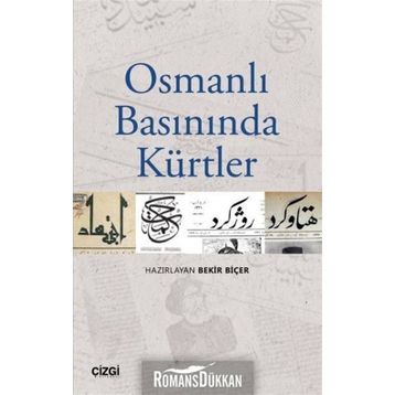 Osmanlı Basınında Kürtler - Kolektif