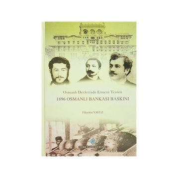 Osmanlı Devleti’nde Ermeni Terörü - Fikrettin Yavuz