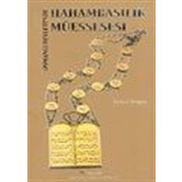OSMANLI DEVLETINDE HAHAMBAŞILIK MÜESSESESİ - HATICE DOĞAN