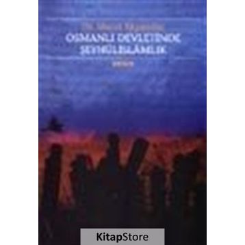 OSMANLI DEVLETINDE ŞEYHÛLİSLAMLIK - MURAT AKGÜNDÜZ
